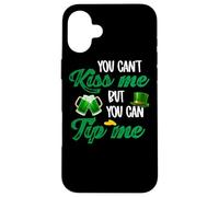 Tu ne Peux Pas m'embrasser tu Peux me Donner Un pourboire Coque pour iPhone 16 Plus