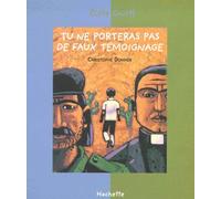 Tu Ne Porteras Pas De Faux Témoignage - Le Décalogue