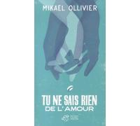 Tu ne sais rien de l'amour