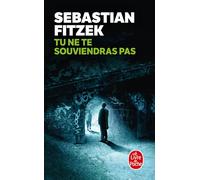 Tu ne te souviendras pas