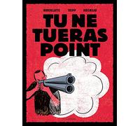 Tripp JeanLouis – Tu ne tueras point – Illustré par Doisneau Cyril – Le Lombard