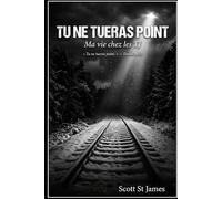 Tu ne tueras point: Ma vie chez les TJ