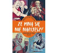Tu ne veux pas boire un verre avec moi ? - Krzysztof Pyzia (Buch auf Polnisch)