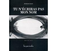 Tu N'écriras Pas Mon Nom
