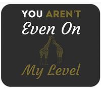Tu N'Es Même Pas À Mon Niveau - Girafe Drôle Tapis Souris Douce Tapis De Souris Durable Mouse Pad pour Pc Maison Travail 25X30Cm