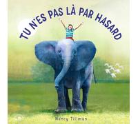 Tu n'es pas là par hasard