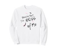 Tu n'es Pas Mon Patron, drôle et Mignon, Sassy Womens Lib Sweatshirt
