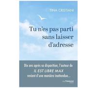 Tu N'es Pas Parti Sans Laisser D'adresse