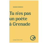 Tu N'es Pas Un Poète À Grenade