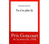Tu n'es plus là - Bernard Pingaud - Seuil - broché - Livre