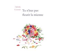Tu n'iras pas fleurir la mienne