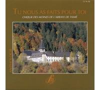 Tu Nous As Fait Pour Toi