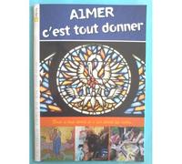 Tu Nous Parles En Chemin - Aimer C'est Tout Donner