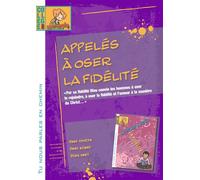Tu nous parles en chemin - Collège - Appelés à oser la fidélité - Animateur