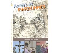 Tu nous parles en chemin - Enfance - 12 - Aimes et pardonnes