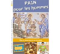 Tu Nous Parles En Chemin ' Pain Pour Les Hommes