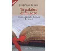 Tu Palabra Es Mi Gozo [Livre en VO] Espinosa González, Sergio César (Auteur)