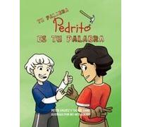 Tu Palabra, Pedrito, Es Tu Palabra