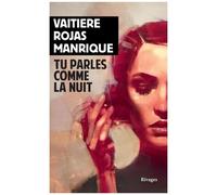 Tu Parles Comme La Nuit