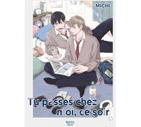 Tu passes chez moi, ce soir ? - Tome 01