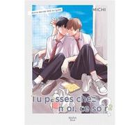 Tu passes chez moi, ce soir ? - Tome 02 Brian (Michi) Miroglio (Auteur), Brian (Michi) Miroglio (Illustration), Brian (Michi) Miroglio (Scénario)