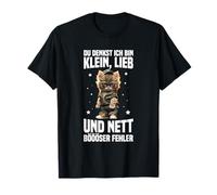 Tu penses que je suis petit amour et gentil mauvais chat T-Shirt