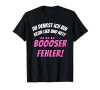 Tu penses Que Je suis Petit, Gentil et Gentil, Mauvaise Erreur, Ironie T-Shirt