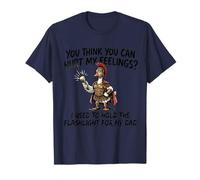 Tu penses Que tu Peux Blesser Mes Sentiments Goose Spartan Dad T-Shirt