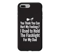 Tu penses Que tu Peux Blesser Mes Sentiments J'Ai Tenu la Lampe de Poche 1 Coque pour iPhone 7 Plus/8 Plus