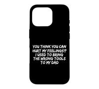 Tu penses Que tu Peux Blesser Mes Sentiments. J'avais l'habitude de me Tromper Coque pour iPhone 16 Pro