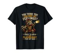 Tu penses Que tu Peux Blesser Mes Sentiments pour Papa Raccoon Spartan T-Shirt