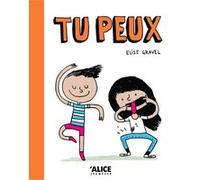Tu peux Elise Gravel (Auteur)