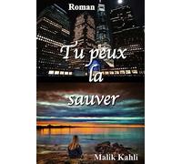 Tu peux la sauver