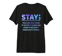 Tu Peux me Parler si tu as du Mal à Rester T-Shirt Haut de Gamme