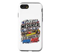 Tu Peux Mesurer Ça Ne Changera Pas Mon Avis Coque pour iPhone SE (2020) / 7/8