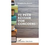 Tu Peux Réussir Ton Concours !