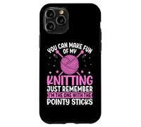 Tu peux te moquer de mon tricot, n'oublie pas Coque pour iPhone 11 Pro