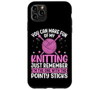 Tu peux te moquer de mon tricot, n'oublie pas Coque pour iPhone 11 Pro Max