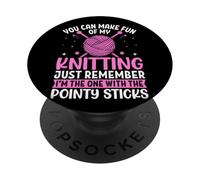 Tu peux te moquer de mon tricot, n'oublie pas PopSockets PopGrip Adhésif