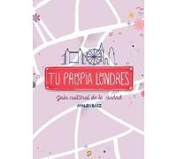 Tu Propia Londres