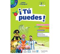 ¡Tú Puedes! Espagnol 2de - Cahier élève - Ed. 2023