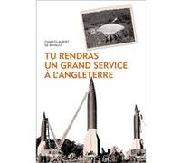 Tu rendras un grand service à l'Angleterre Charles-Albert De Behault (Auteur)