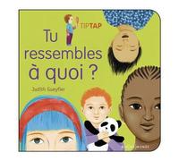Tu ressembles a quoi ? - Judith Gueyfier - Rue Du Monde Eds - cartonné - Album éveil dès la naissance
