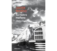 Tu rostro manana. 2 Baile y sueno