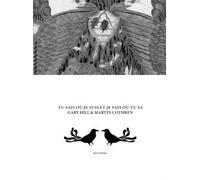 Tu Sais Où Je Suis Et Je Sais Où Tu Es