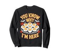 Tu Sais Pourquoi Je suis Ici Deviled Eggs Halloween Sweatshirt