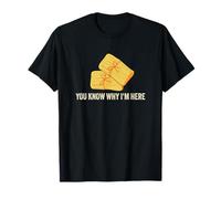 Tu Sais Pourquoi Je suis Ici Tamale Making Crew T-Shirt