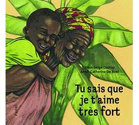 tu sais que je t aime tres fort