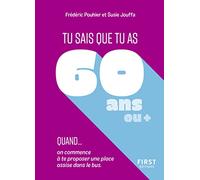 Tu sais que tu as 60 ans quand... - Frédéric Pouhier - First - Poche - Bande dessinée