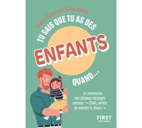 Tu sais que tu as des enfants quand... – Anthologie – 2e éd. – Broché